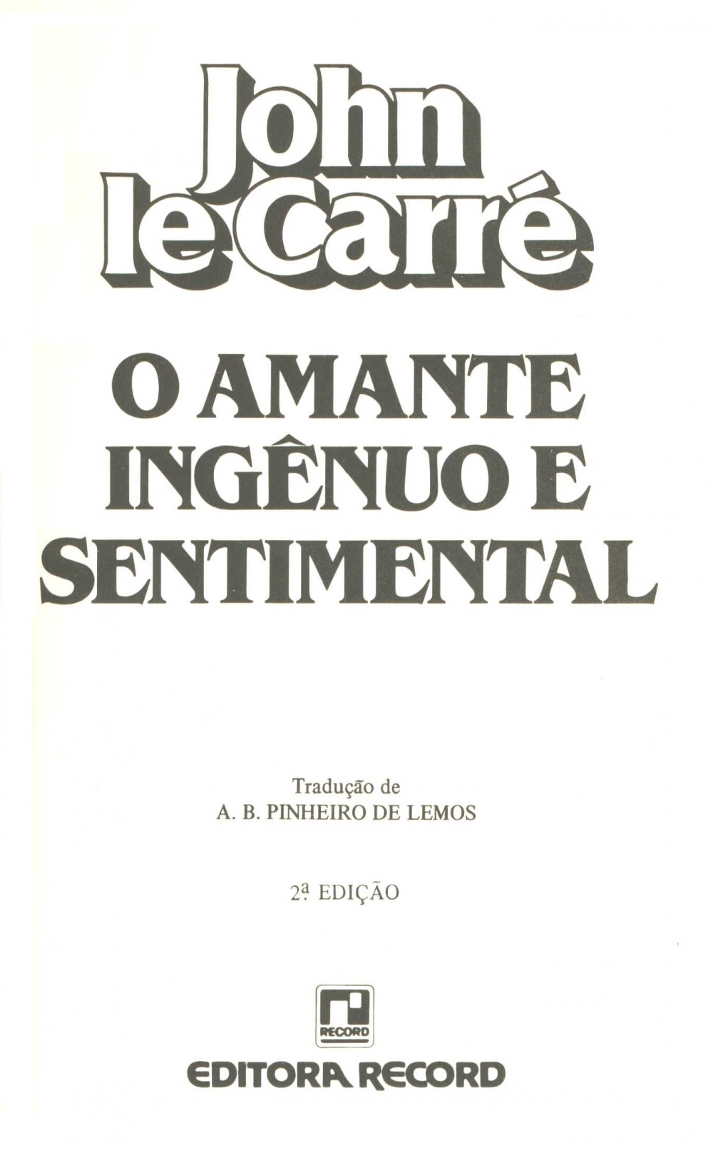O amante ingênuo e sentimental
