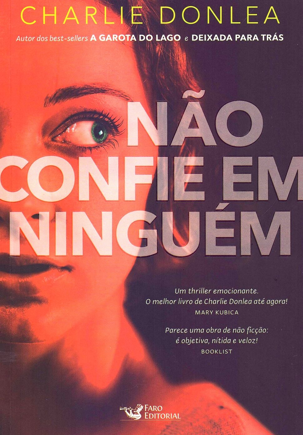 Não confie em ninguém