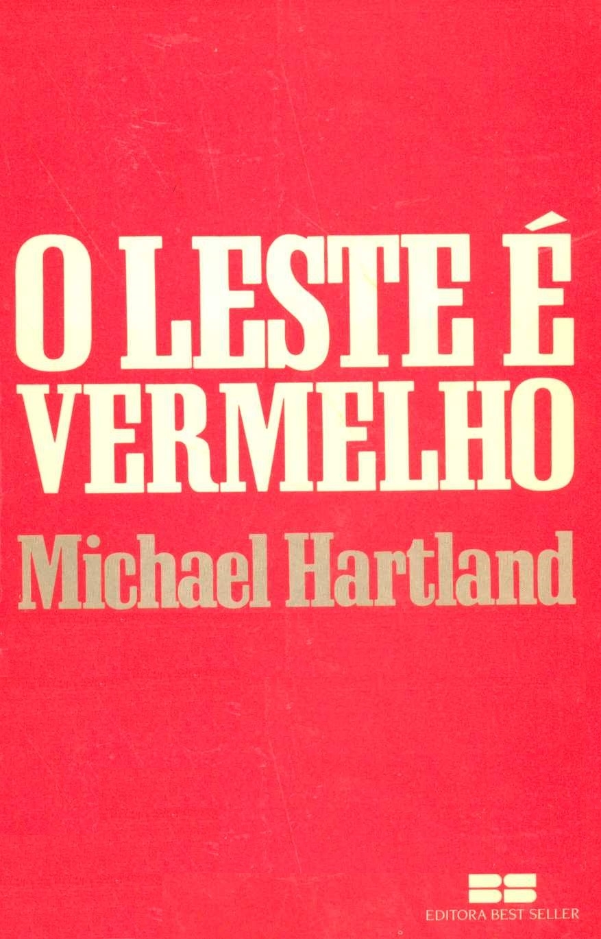 O leste é vermelho