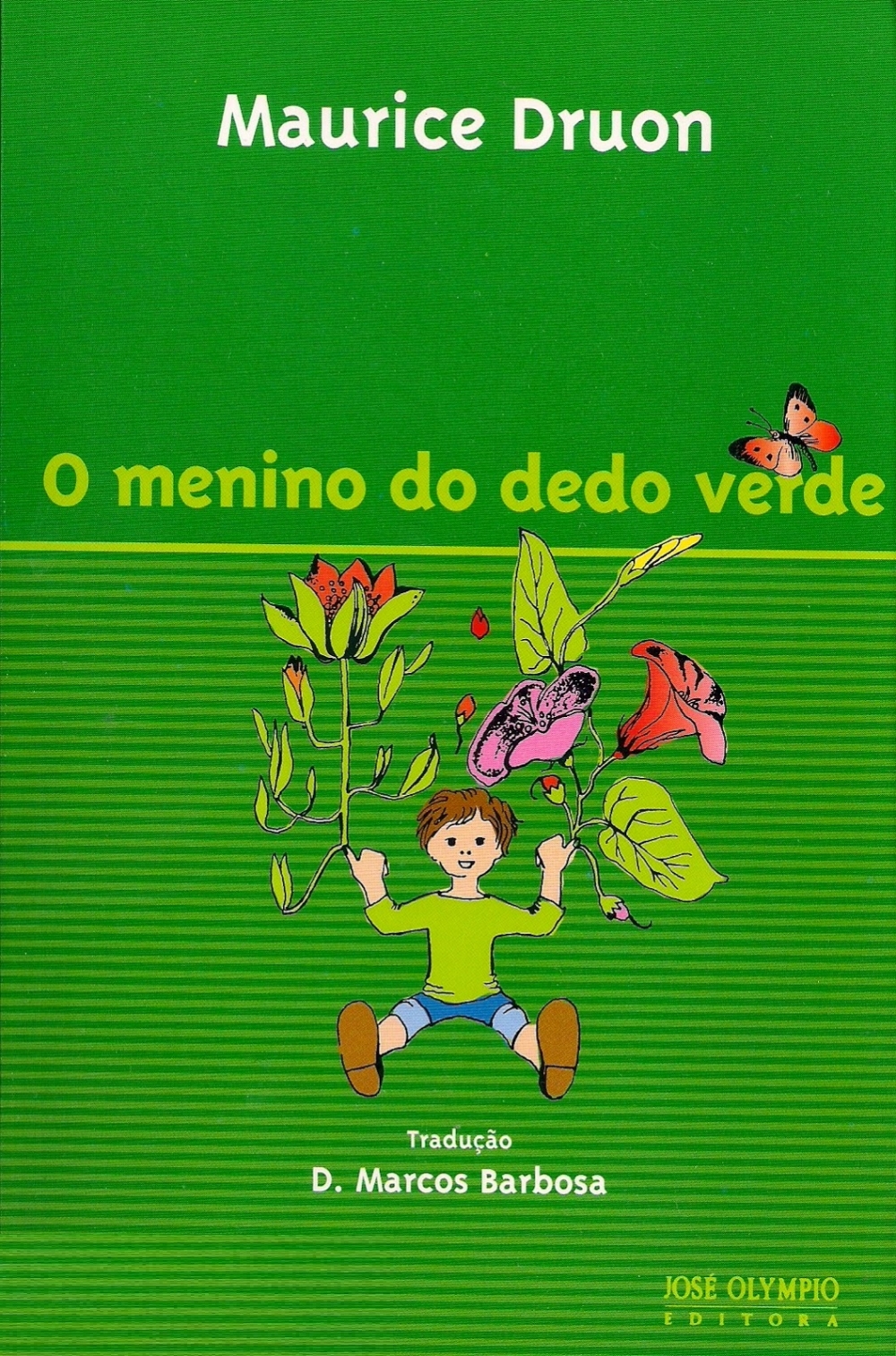 O menino do dedo verde