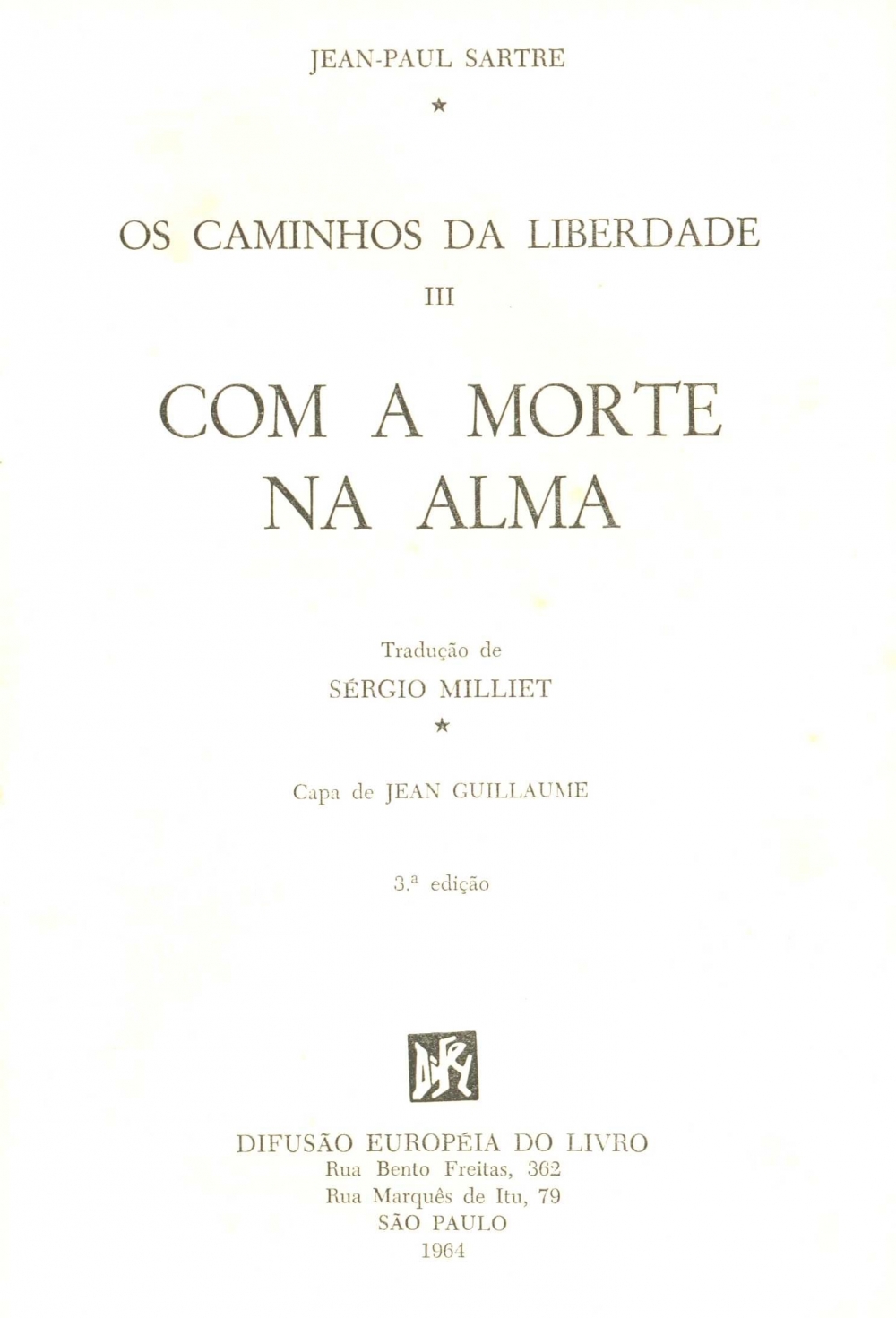 Os caminhos da liberdade III