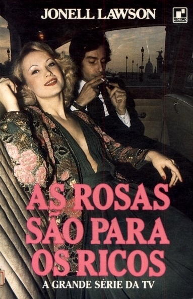 As rosas são para os ricos