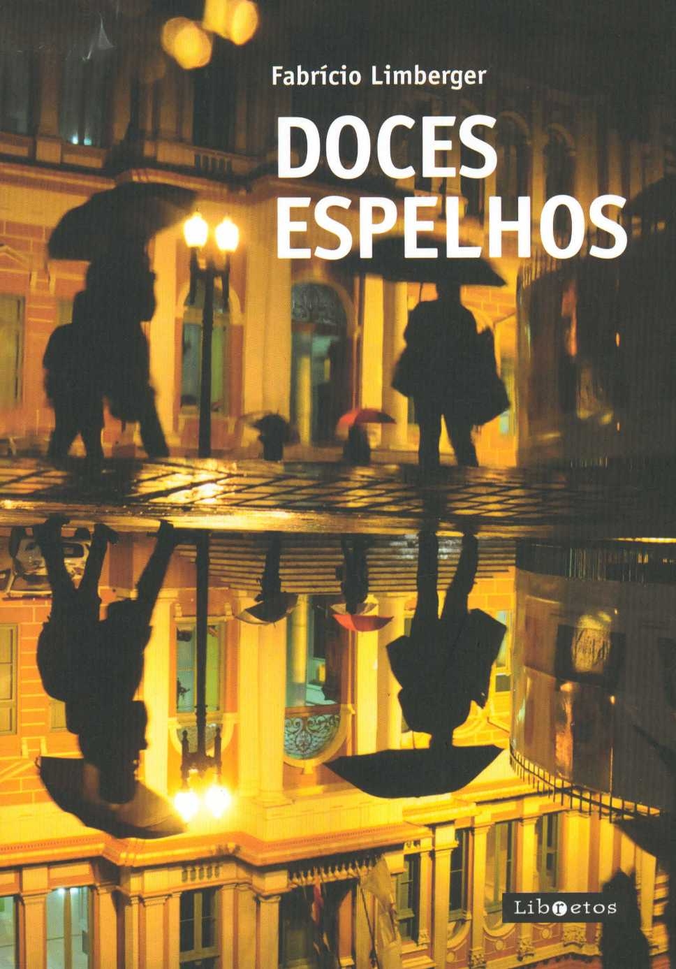 Doces espelhos