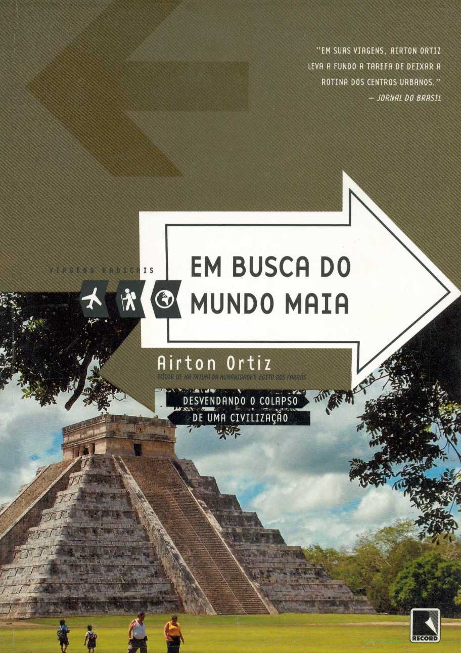 Em busca do mundo Maia