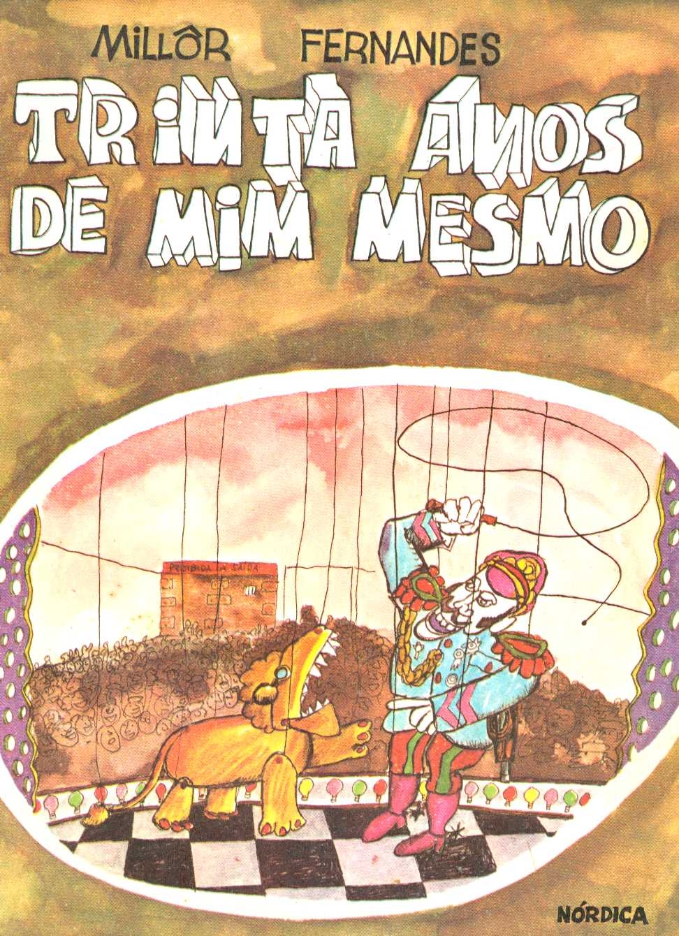 Trinta anos de mim mesmo