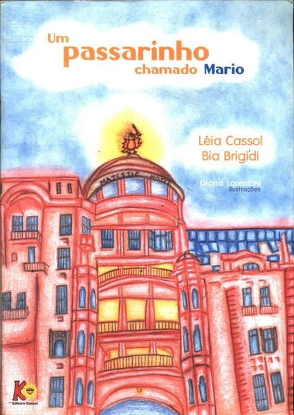 Um passarinho chamado Mario