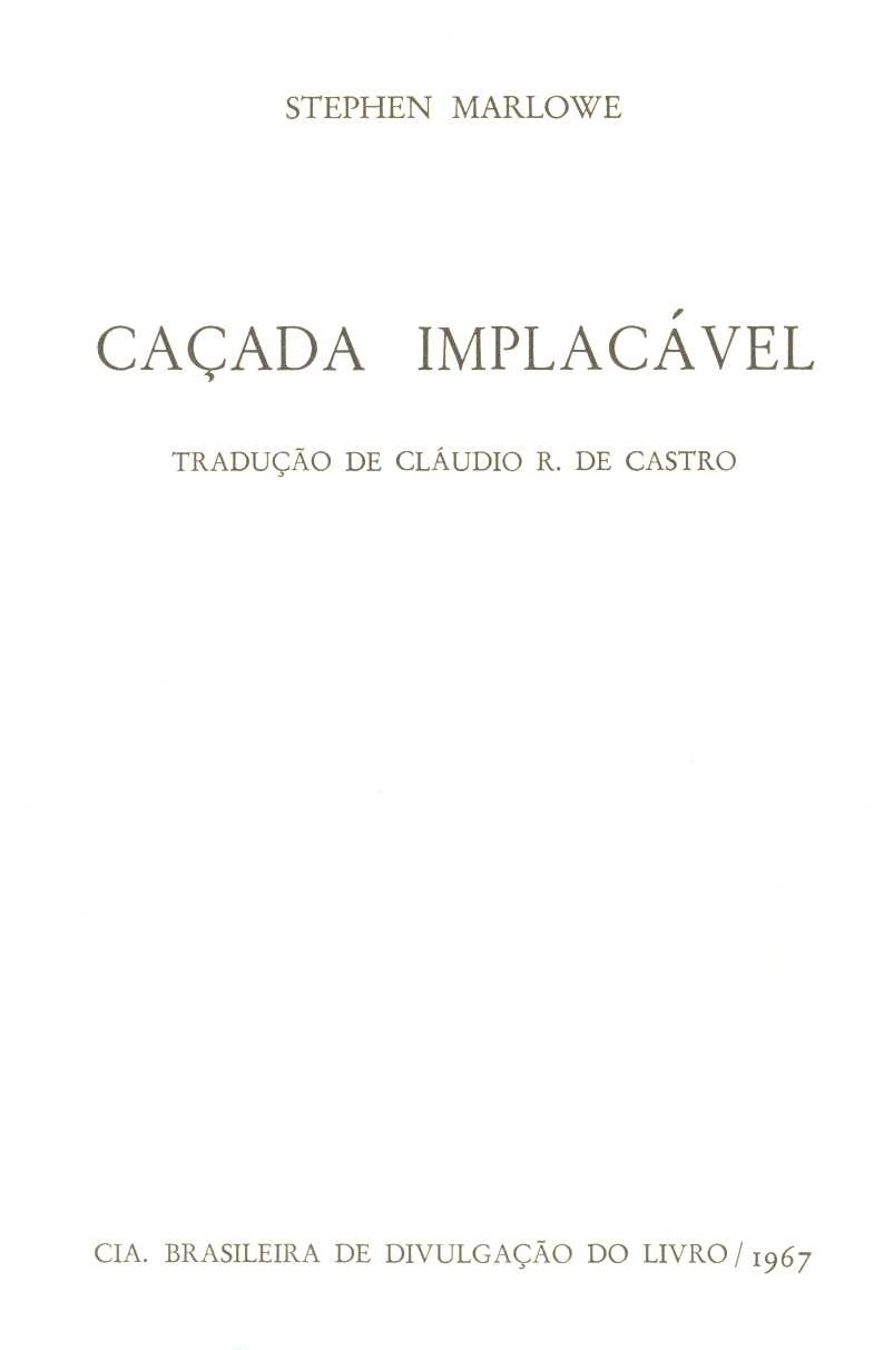Caçada implacável