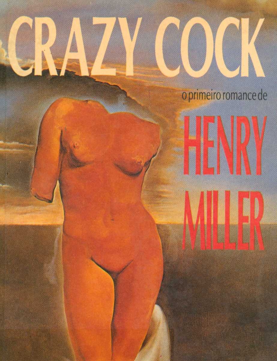 Crazy cock