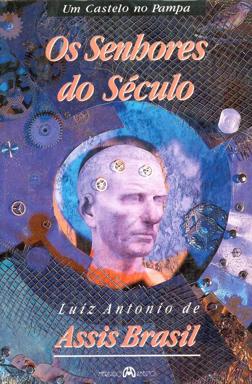 Os senhores do século