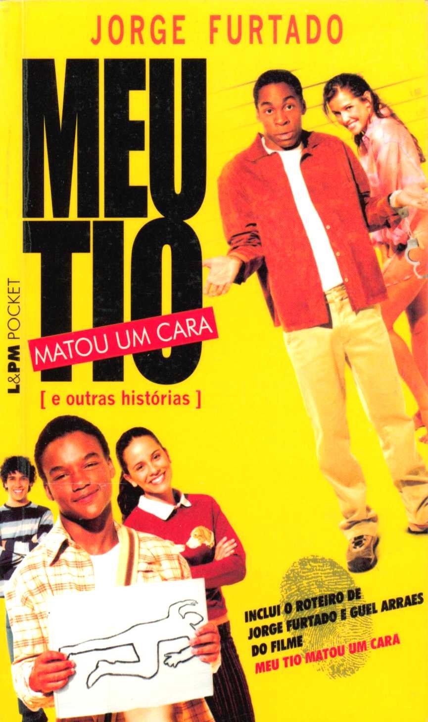 Meu tio matou um cara e outras histórias