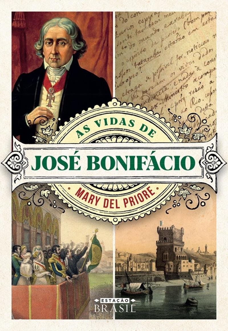 As vidas de José Bonifácio