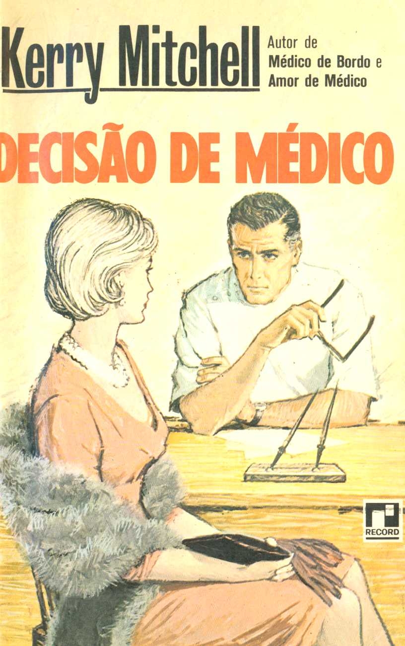 Decisão de médico