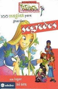 100 magias para guardar segredos