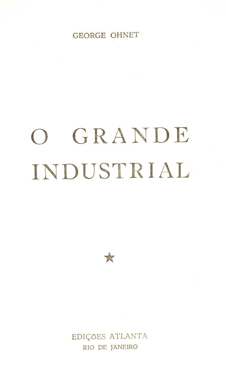 O grande industrial