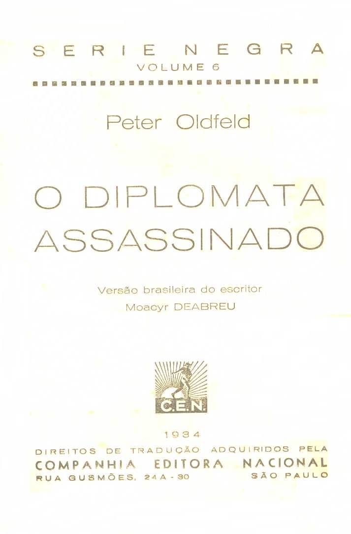 O diplomata assassinado