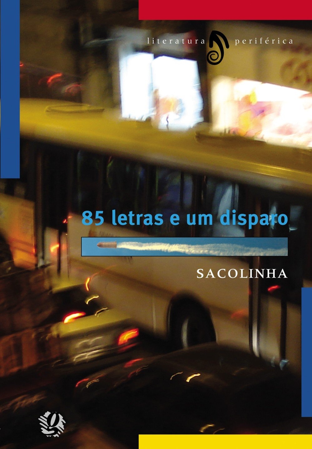 85 letras e um disparo