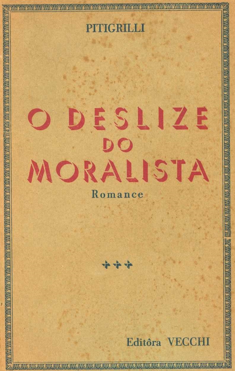 O deslize do moralista