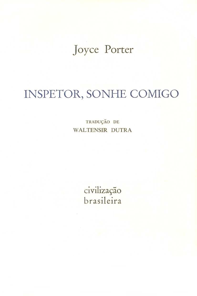 Inspetor, sonhe comigo