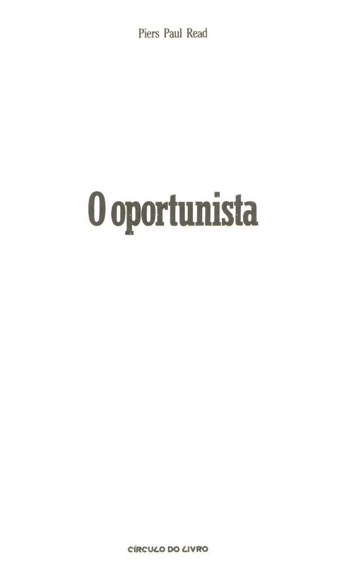 O oportunista