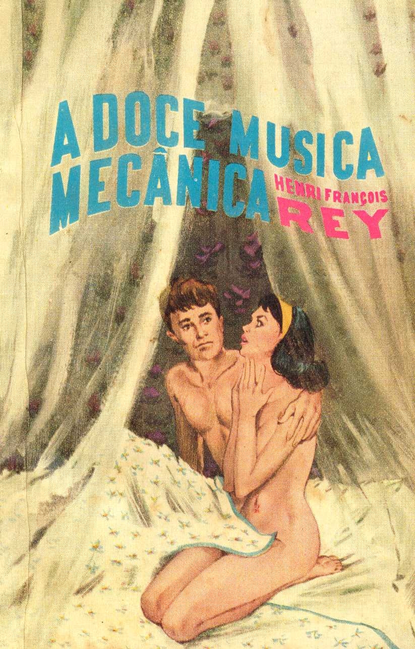 A doce música mecânica