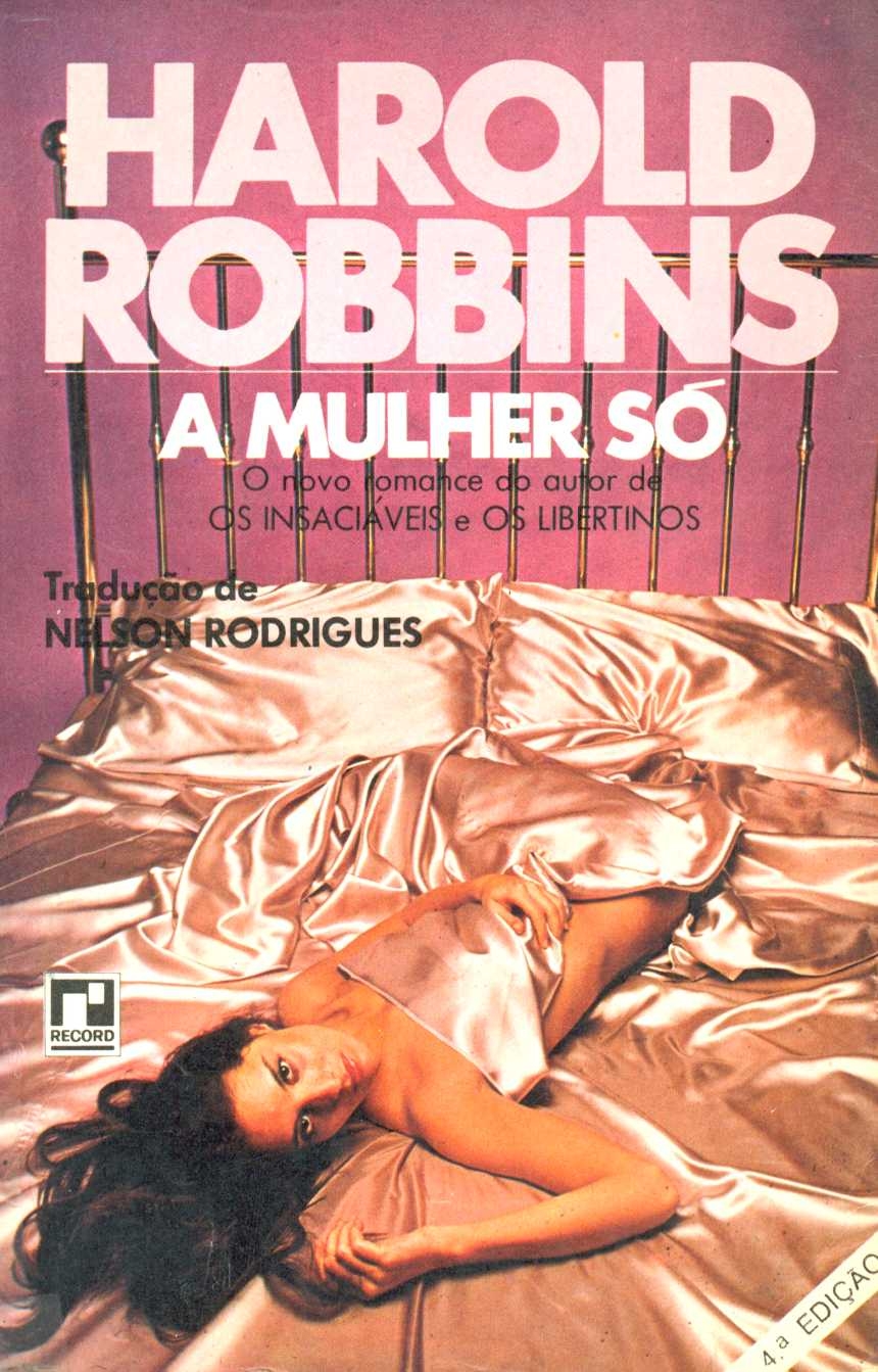 A mulher só
