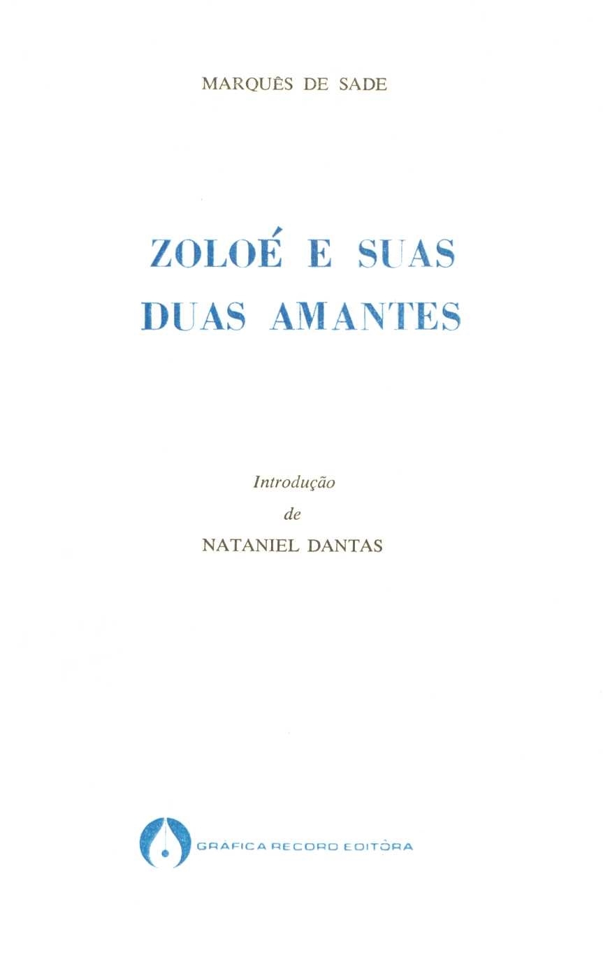 Zoloé e suas duas amantes