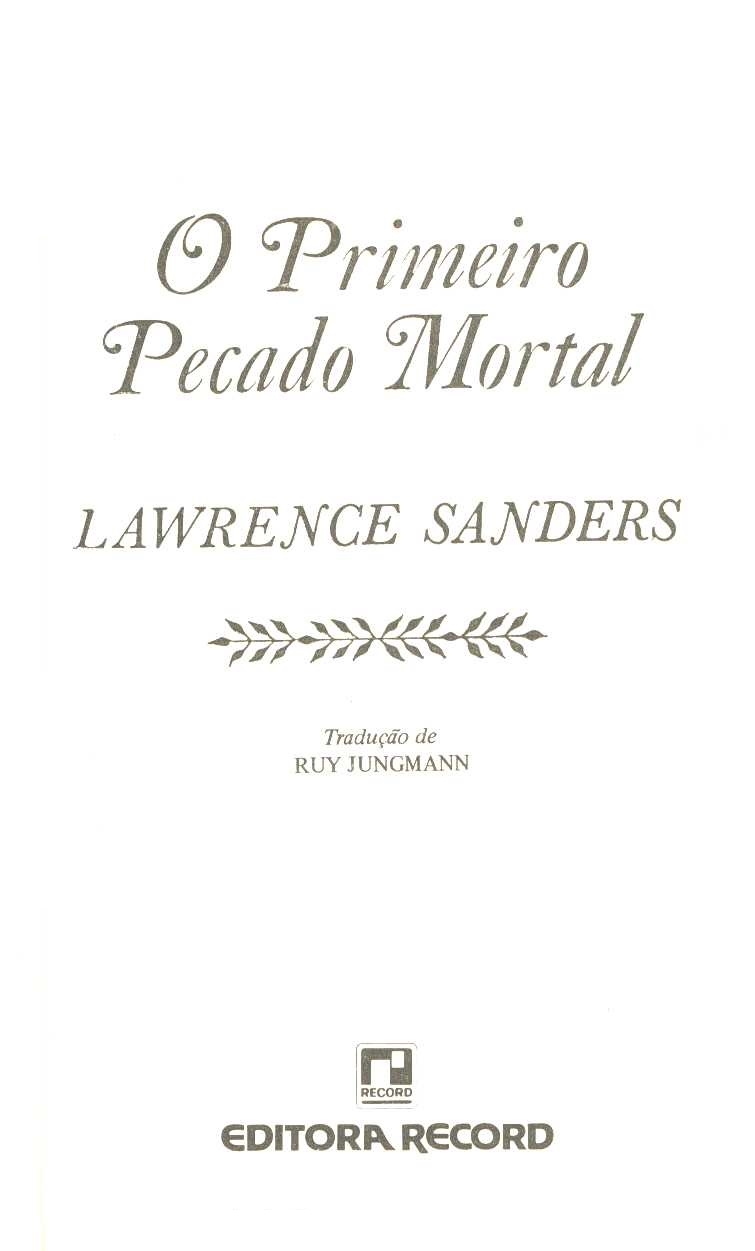 O primeiro pecado mortal