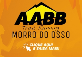 Vem aí: AABB Trail Running Morro do Osso!