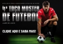 4º Taça Master de Futebol - AABB 80 anos