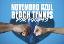 Novembro Azul Beach Tennis por Equipes