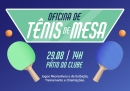 Oficina de Tênis de Mesa