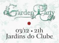 Garden Party: mais um ano de sucesso