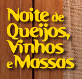 A Noite de Queijos, Vinhos e Massas foi um sucesso!